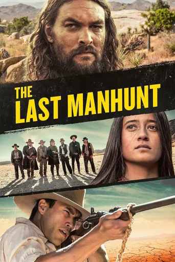 The Last Manhunt İndir posteri