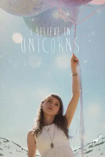 I Believe in Unicorns posteri