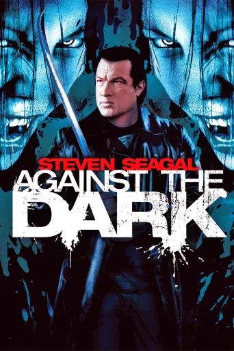 Against the Dark İndir posteri