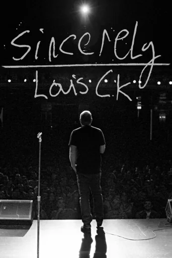 Sincerely Louis C.K. İndir posteri