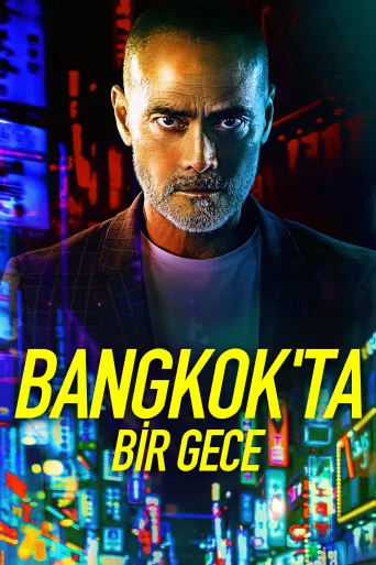 Bangkok'ta Bir Gece İndir posteri