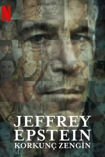 Jeffrey Epstein: Korkunç Zengin 1080p İndir posteri