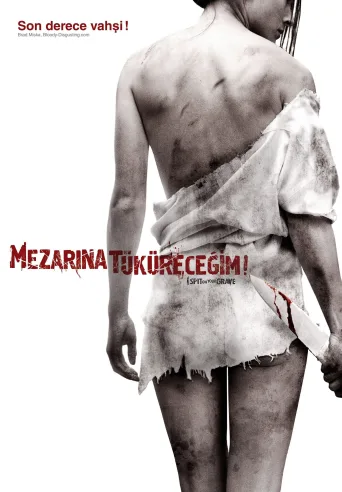 Mezarına Tüküreceğim İndir (Unrated) posteri
