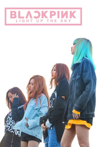BLACKPINK: Light Up the Sky İndir posteri