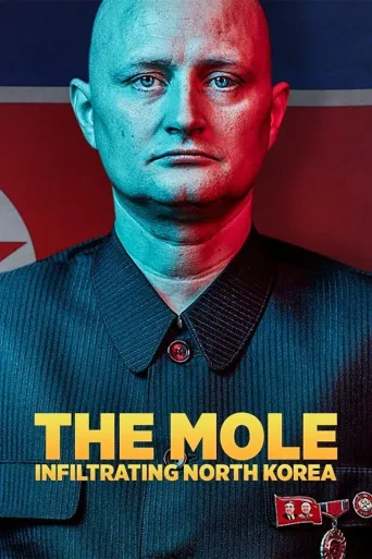 The Mole: Undercover in North Korea İndir posteri