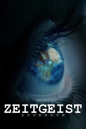 Zeitgeist: Addendum İndir