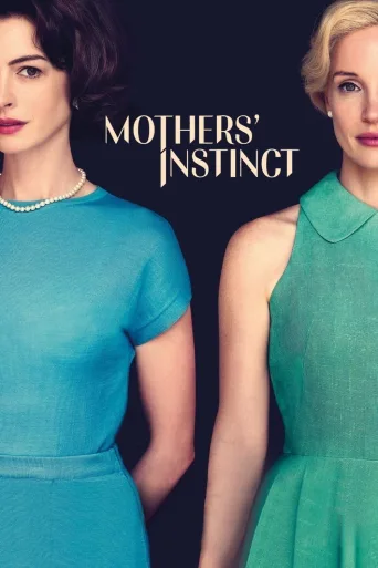 Mothers' Instinct İndir posteri