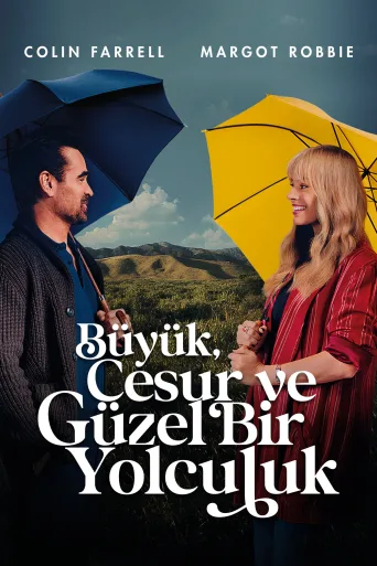 Büyük, Cesur ve Güzel Bir Yolculuk İndir posteri