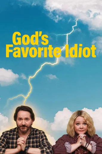 God's Favorite Idiot İndir posteri