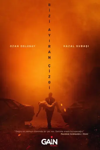 Bizi Ayıran Çizgi posteri