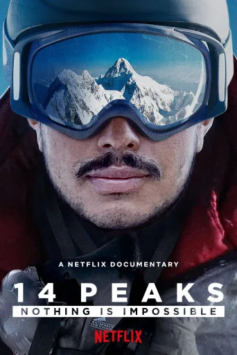 14 Zirve: Hiçbir Şey İmkânsız Değildir İndir posteri