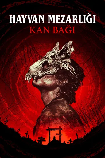 Hayvan Mezarlığı: Kan Bağı İndir posteri