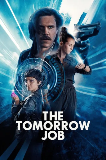 The Tomorrow Job İndir posteri