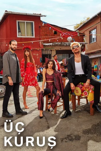 Üç Kuruş 1080p İndir posteri