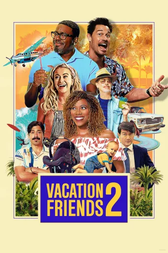 Vacation Friends 2 İndir posteri