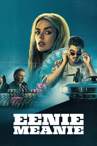 Eenie Meanie İndir posteri