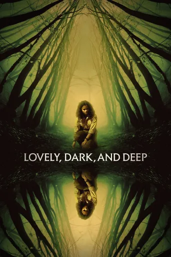 Lovely, Dark, and Deep İndir posteri