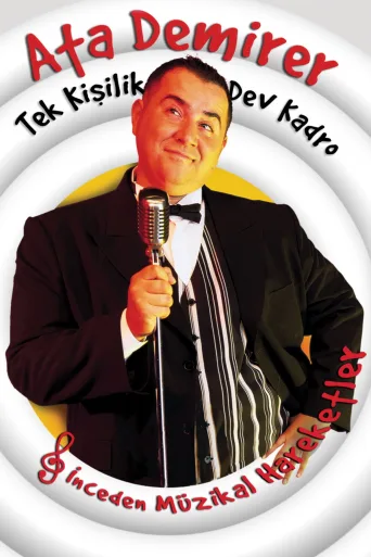 Ata Demirer: Tek Kişilik Dev Kadro İndir posteri