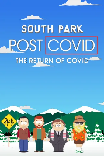 South Park: Post COVID: The Return of COVID İndir posteri