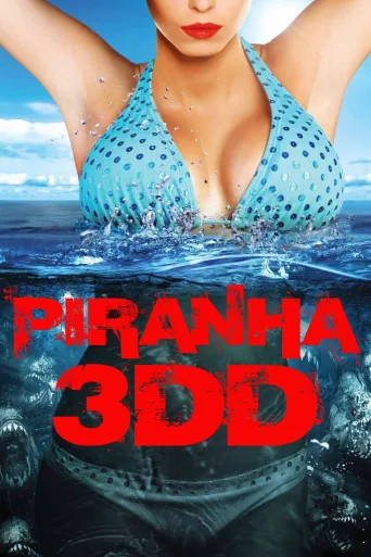 Piranha 3DD İndir posteri