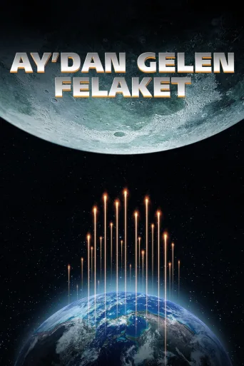 Ay'dan Gelen Felaket İndir posteri