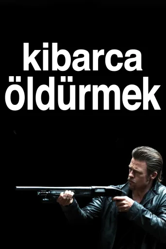 Kibarca Öldürmek İndir posteri