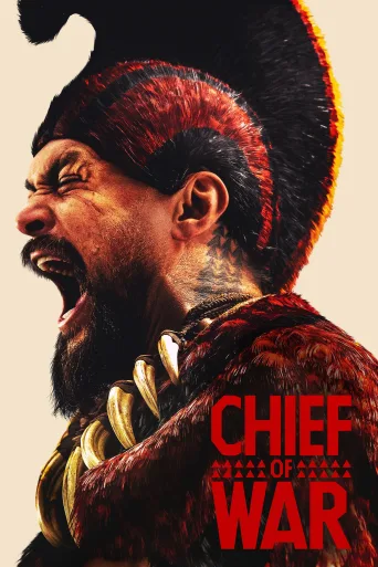 Chief of War 4K İndir posteri