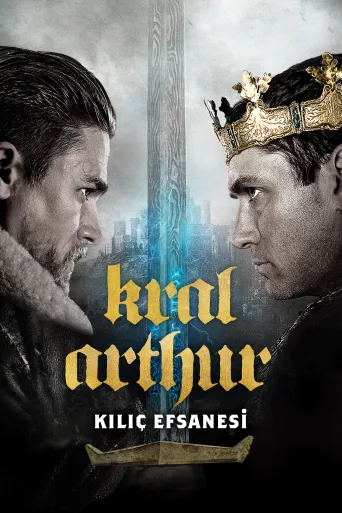 Kral Arthur: Kılıç Efsanesi İndir posteri