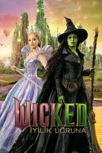 Wicked: İyilik Uğruna İndir posteri
