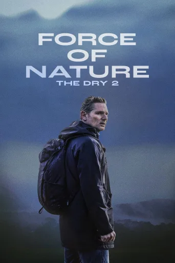 The Dry 2 - Force of Nature İndir posteri