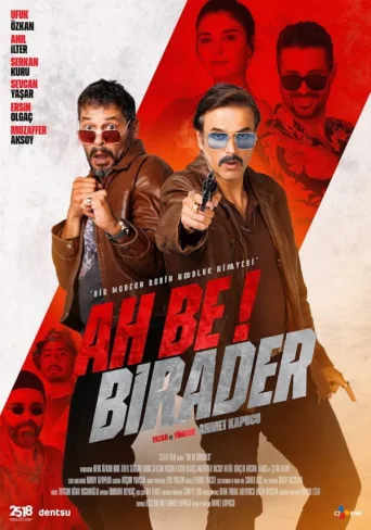 Ah Be Birader İndir posteri
