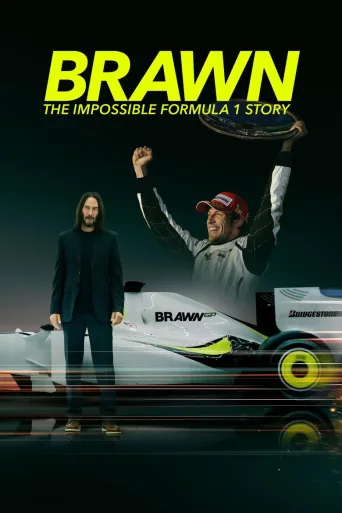 Brawn: The Impossible Formula 1 Story 1080p İndir posteri