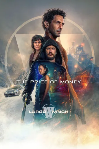 Largo Winch : Le Prix de l'argent İndir posteri