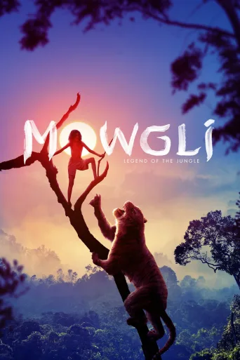 Mogli: Orman Çocuğu İndir posteri