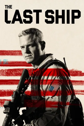 The Last Ship 1080p İndir posteri