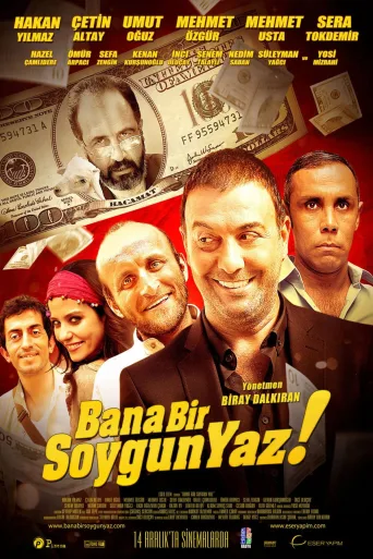 Bana Bir Soygun Yaz İndir posteri