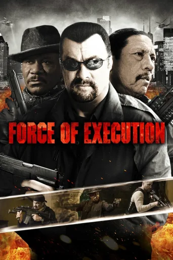 Force of Execution İndir posteri