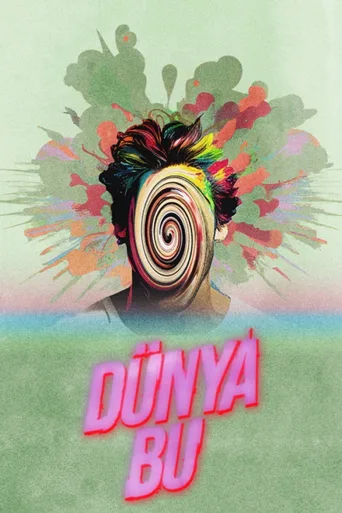 Dünya Bu 1080p İndir posteri