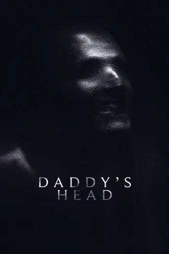 Daddy's Head İndir posteri
