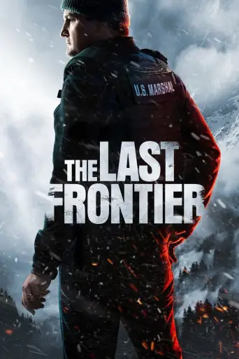 The Last Frontier 4K İndir posteri