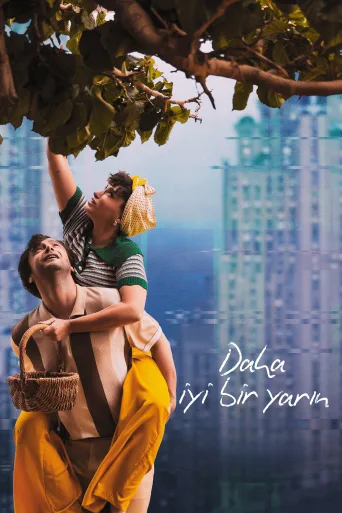 Daha İyi Bir Yarın İndir posteri