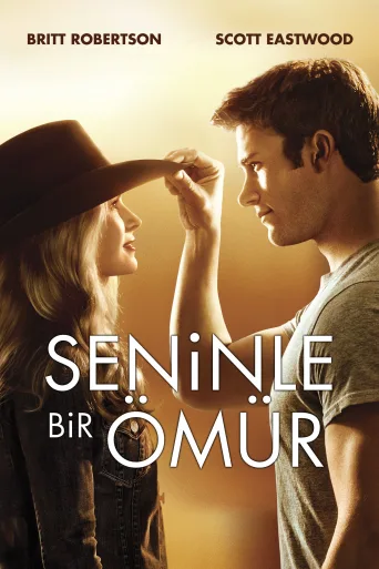Seninle Bir Ömür İndir posteri