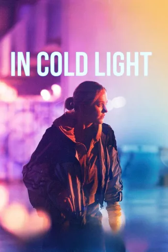 In Cold Light İndir posteri