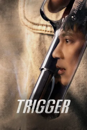 Trigger 1080p İndir posteri