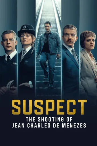 Suspect: The Shooting of Jean Charles De Menezes 1080p İndir posteri