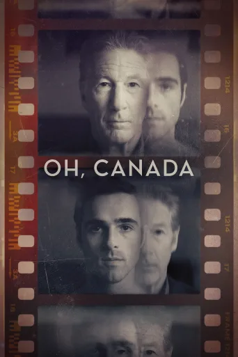Oh, Canada İndir posteri