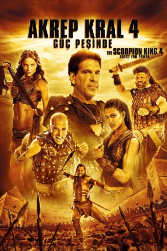 Akrep Kral 4: Güç Peşinde İndir posteri