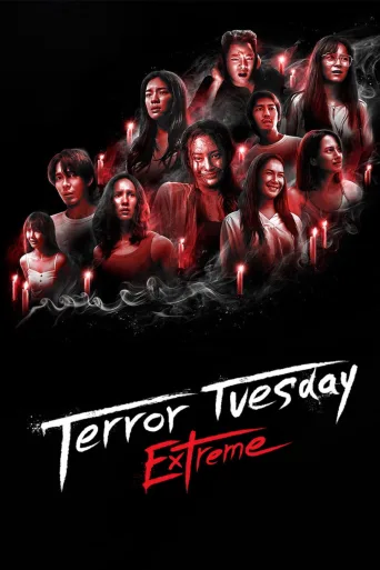 Terror Tuesday: Extreme 1080p İndir posteri