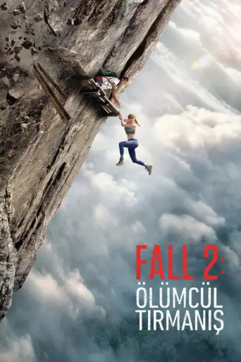 Fall 2: Ölümcül Tırmanış posteri
