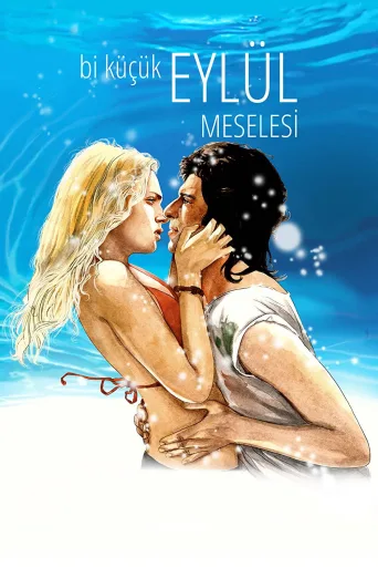 Bi Küçük Eylül Meselesi İndir posteri